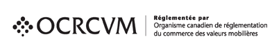 Réglementé par l’organisme canadien de réglementation su commerce des valeurs mobilières (OCRCVM).
